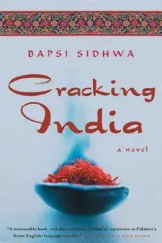 Cracking India, Paperback/Bapsi Sidhwa