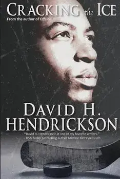 Cracking the Ice, Paperback/David H. Hendrickson