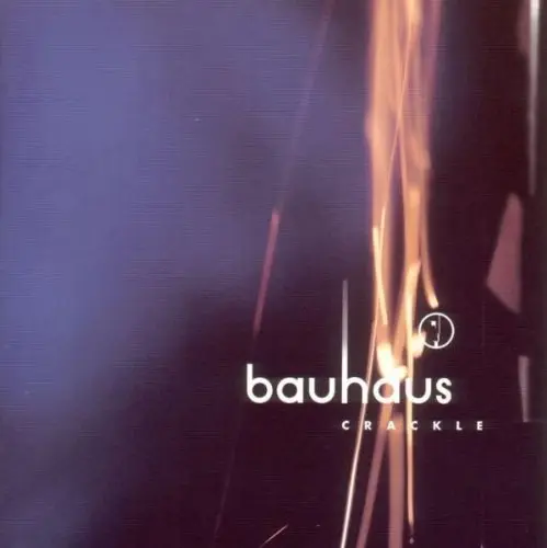 Crackle - The Best of Bauhaus | Bauhaus