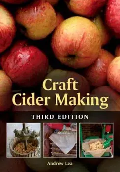 Craft Cider Making, Paperback/Andrew Lea
