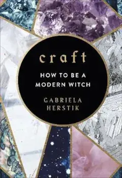 Craft, Hardcover/Gabriela Herstik
