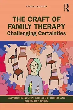 Craft of Family Therapy. Challenging Certainties, Paperback/Charmaine Borda