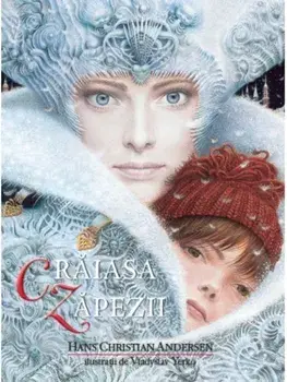 Craiasa Zapezii/Hans Christian Andersen