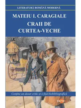 Craii de Curtea-Veche/Mateiu I. Caragiale