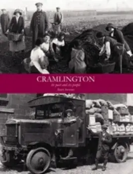Cramlington its Past and its People, Paperback/Barry Stewart