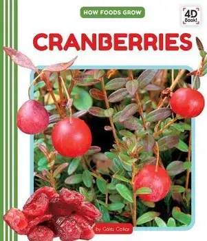 Cranberries, Library Binding/Golriz Golkar
