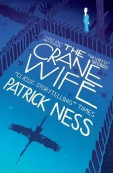 Crane Wife, Paperback/Patrick Ness