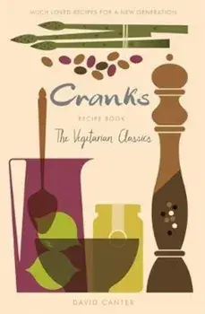 Cranks Recipe Book, Paperback/David Canter