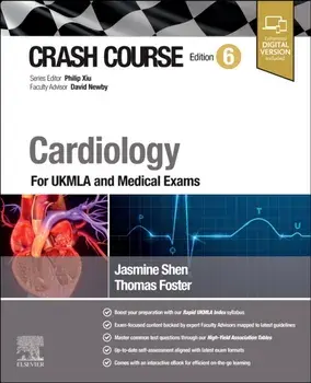 Crash Course Cardiology. For UKMLA and Medical Exams, 6 ed, Paperback/***