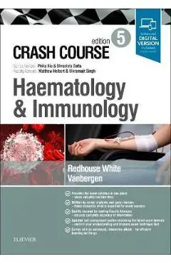Crash Course Haematology and Immunology