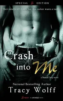 Crash Into Me, Paperback/Tracy Wolff