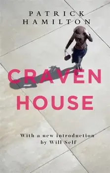 Craven House, Paperback/Patrick Hamilton