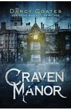 Craven Manor - Darcy Coates