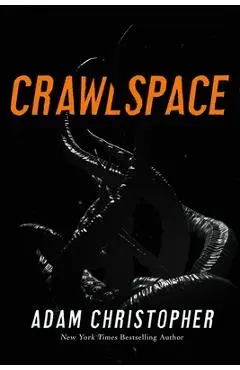 Crawlspace - Adam Christopher
