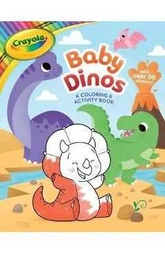 Crayola Baby Dinos: A Coloring & Activity Book - Buzzpop