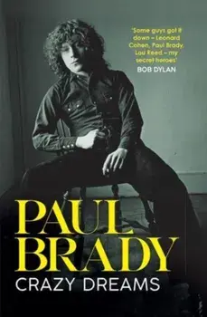 Crazy Dreams, Paperback/Paul Brady
