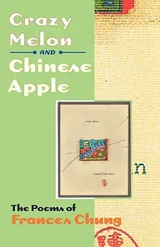 Crazy Melon and Chinese Apple: African Musical Heritage in Brazil, Paperback/Frances Chung