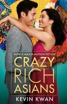 Crazy Rich Asians, Paperback/Kevin Kwan