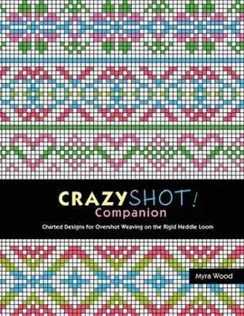 Crazyshot Companion, Paperback/Myra Wood
