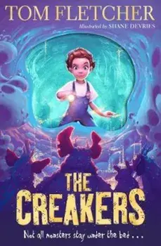 Creakers, Paperback/Tom Fletcher