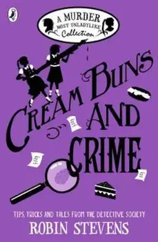Cream Buns and Crime, Paperback/Robin Stevens
