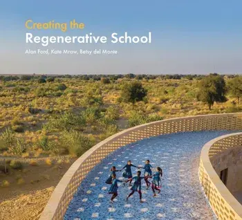 Creating the Regenerative School, Hardback/Besty del Monte