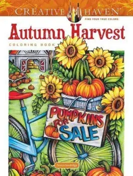 Creative Haven Autumn Harvest Coloring Book, Paperback/Teresa Goodridge