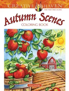 Creative Haven Autumn Scenes Coloring Book, Paperback/Teresa Goodridge