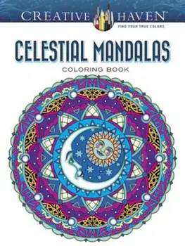 Creative Haven Celestial Mandalas Coloring Book, Paperback/Marty Noble