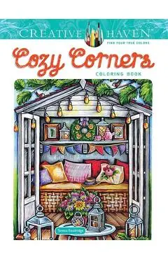 Creative Haven Cozy Corners Coloring Book - Teresa Goodridge