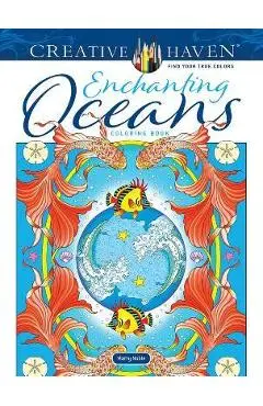 Creative Haven Enchanting Oceans Coloring Book - Marty Noble