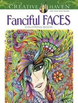 Creative Haven Fanciful Faces Coloring Book, Paperback/Miryam Adatto
