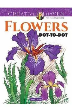 Creative Haven Flowers Dot-to-Dot