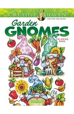 Creative Haven Garden Gnomes Coloring Book - Teresa Goodridge