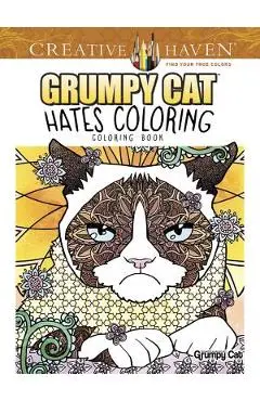 Creative Haven Grumpy Cat Hates Coloring: Coloring Book - Diego Jourdan Pereira