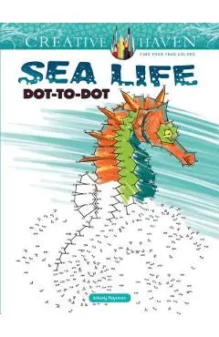 Creative Haven Sea Life Dot-To-Dot Coloring Book - Arkady Roytman