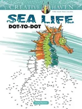 Creative Haven Sea Life Dot-To-Dot, Paperback/Arkady Roytman