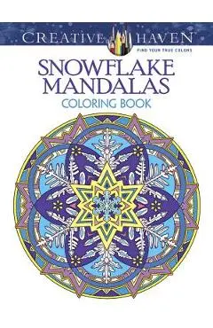 Creative Haven Snowflake Mandalas Coloring Book - Marty Noble