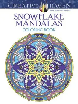 Creative Haven Snowflake Mandalas Coloring Book, Paperback/Marty Noble