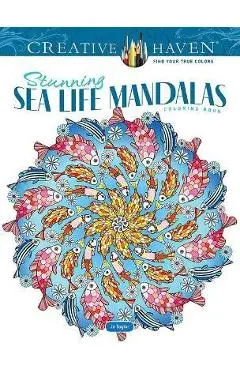 Creative Haven Stunning Sea Life Mandalas Coloring Book - Jo Taylor