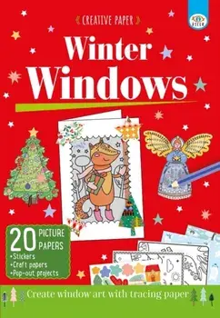 Creative Paper: Winter Windows. Creative window art with tracing paper, Paperback/Toni Stemp