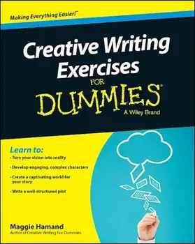 Creative Writing Exercises for Dummies, Paperback/Maggie Hamand