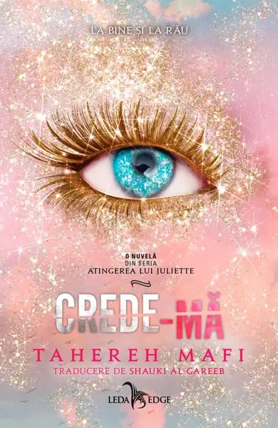 Crede-mă (o nuvelă din seria Atingerea lui Juliette)