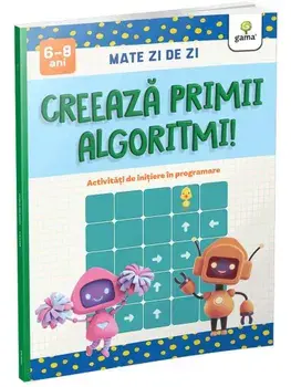 Creeaza primii algoritmi! Activitati de initiere in programare/***
