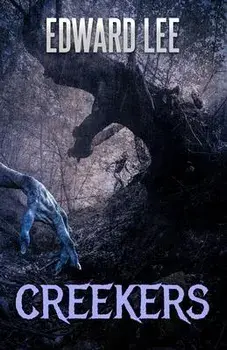 Creekers, Paperback/Edward Lee
