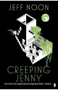 Creeping Jenny - Jeff Noon