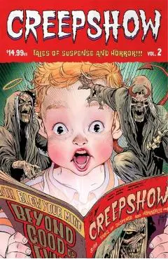 Creepshow, Volume 2 - Garth Ennis