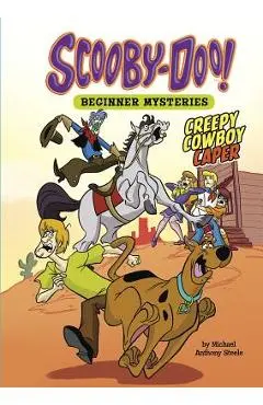 Creepy Cowboy Caper - Michael Anthony Steele