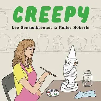 Creepy, Hardback/Lee Sensenbrenner
