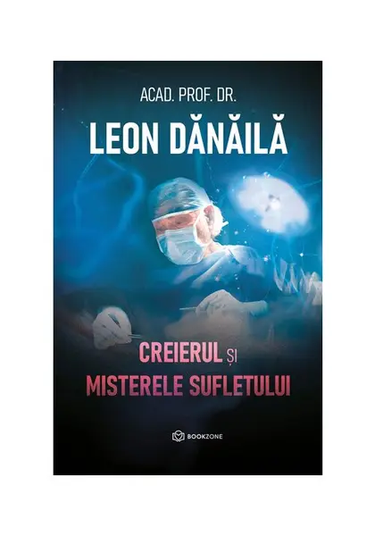Creierul si misterele sufletului